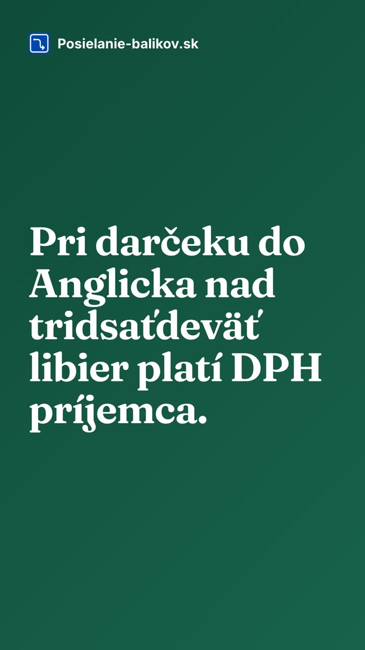 Balík do Anglicka po Brexite: kedy platí príjemca DPH a clo